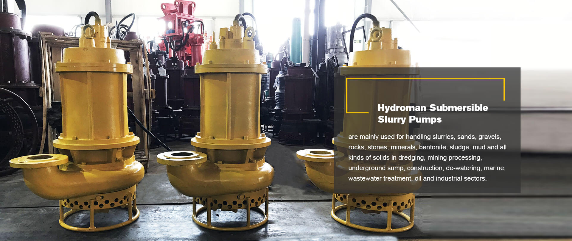 Hydroman Submersible Slurry Pumps